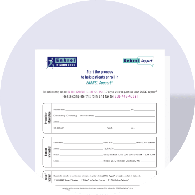 Download the ENBREL Support® Fax Form to help patients start and stay on Enbrel® (etanercept)